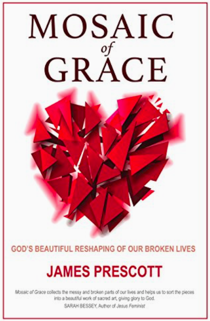 BONUS Episode-Mosaic of Grace, guest James Prescott