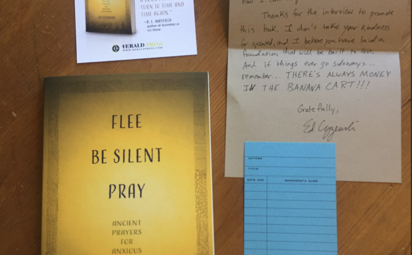 Esp 149: Flee, Be Silent, Pray ; Guest, Ed Cyzewski